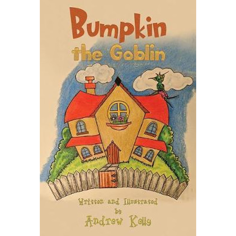 按需印刷Bumpkin the Goblin[9781528993494]