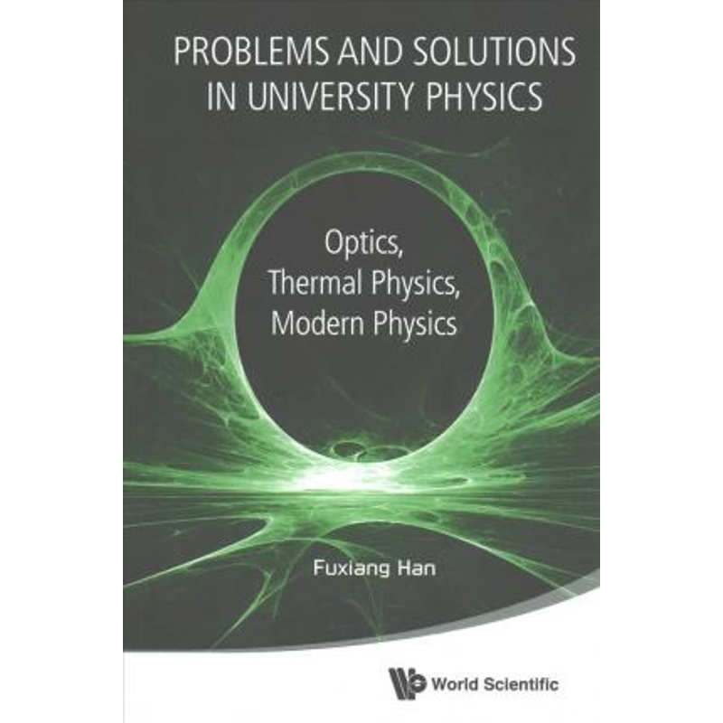 按需印刷不退不换Problems and Solutions in University Physics[9789813224322]