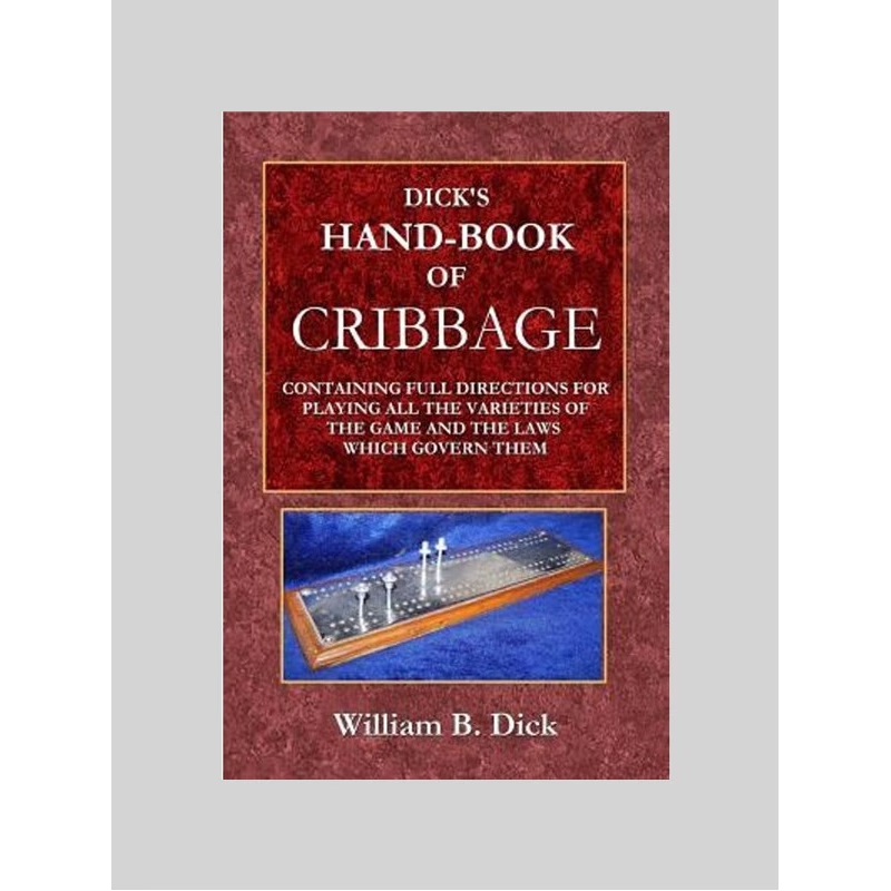 按需印刷Dick's Hand-Book of Cribbage[9780359069033]