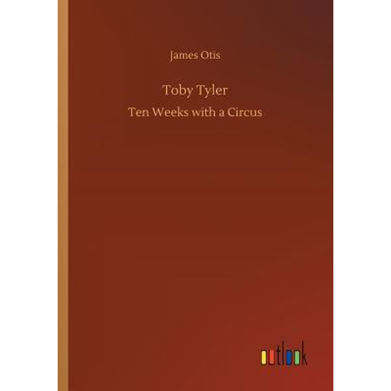 按需印刷不退不换Toby Tyler[9783732686131]