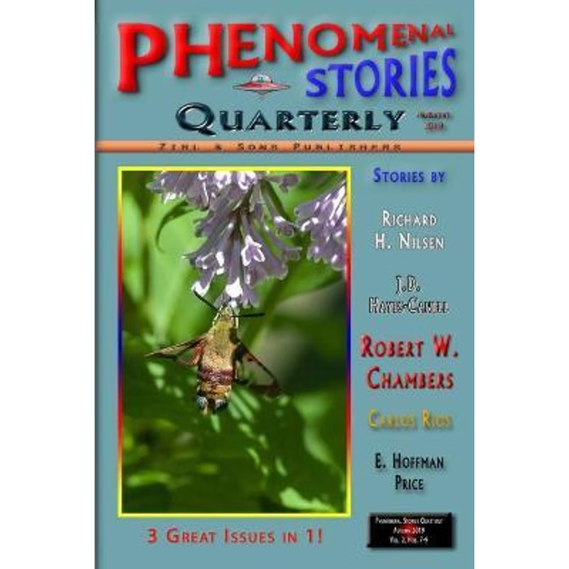按需印刷Phenomenal Stories Quarterly #04, Autumn 2019, Vol. 2, No. 3[9780359894307]