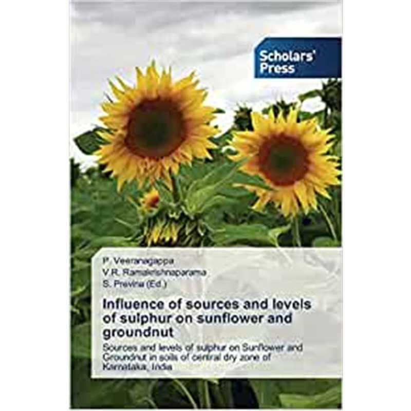 按需印刷Influence of sources and levels of sulphur on sunflower and groundnut[9783639667363]
