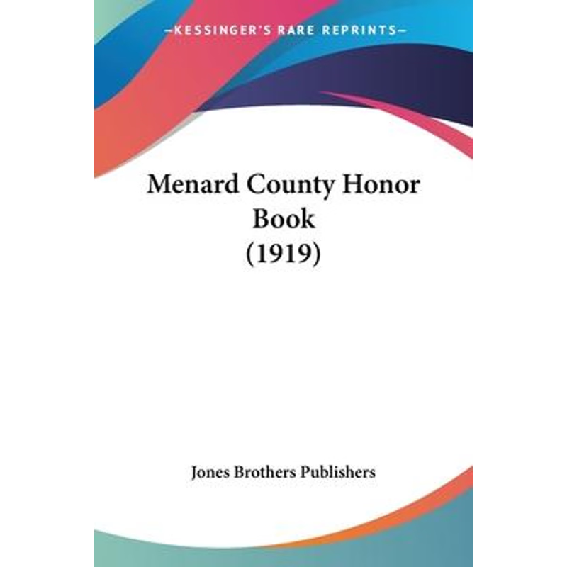 按需印刷不退不换Menard County Honor Book (1919)[9780548814888]