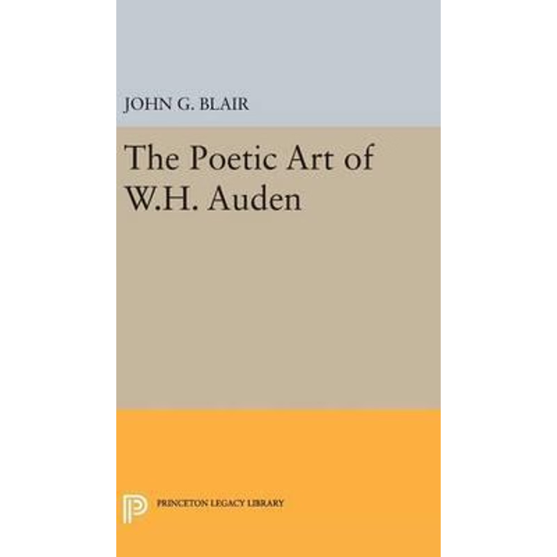 按需印刷Poetic Art of W.H. Auden[9780691650302]