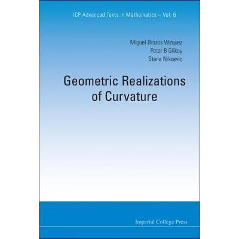 按需印刷不退不换Geometric Realizations of Curvature[9781848167414]