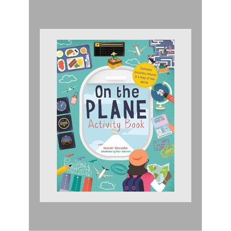 On The Plane Activity Book:Includes puzzles, mazes, dot-to-dots and drawing activities