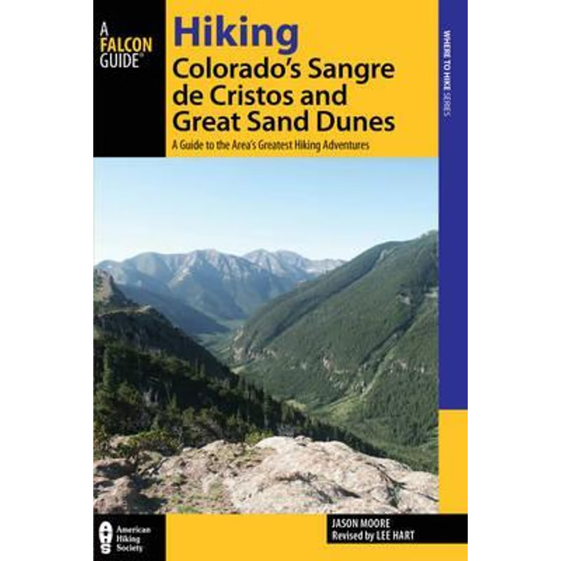 按需印刷Hiking Colorado's Sangre de Cristos and Great Sand Dunes[9780762782550]