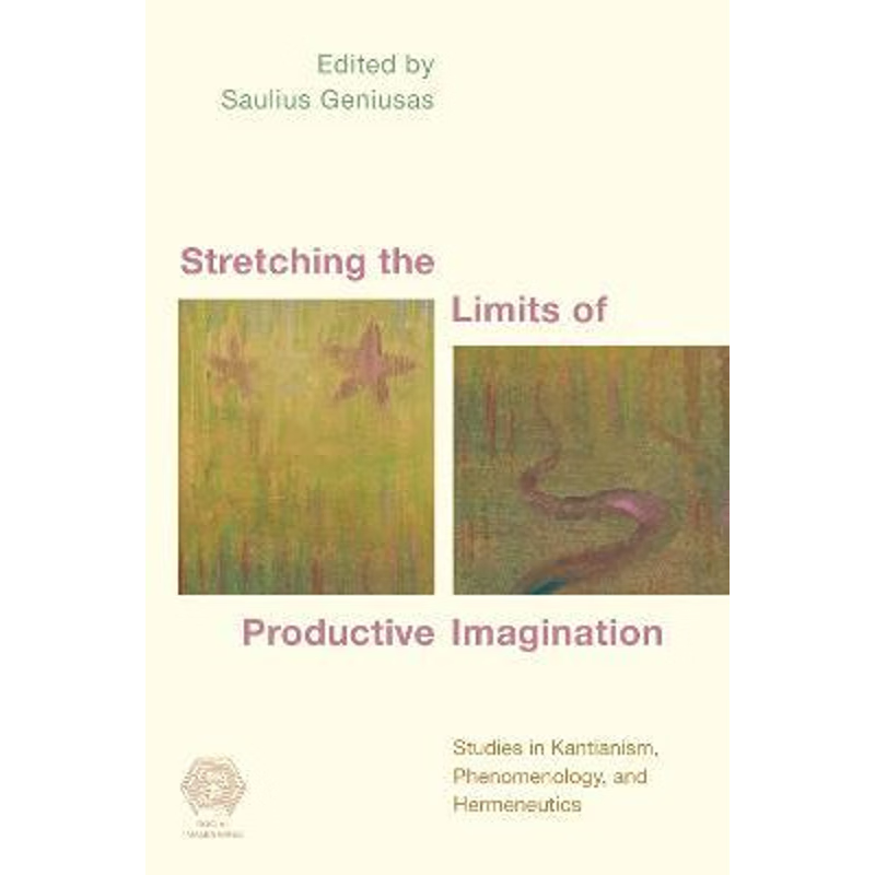 按需印刷Stretching the Limits of Productive Imagination[9781786604347]