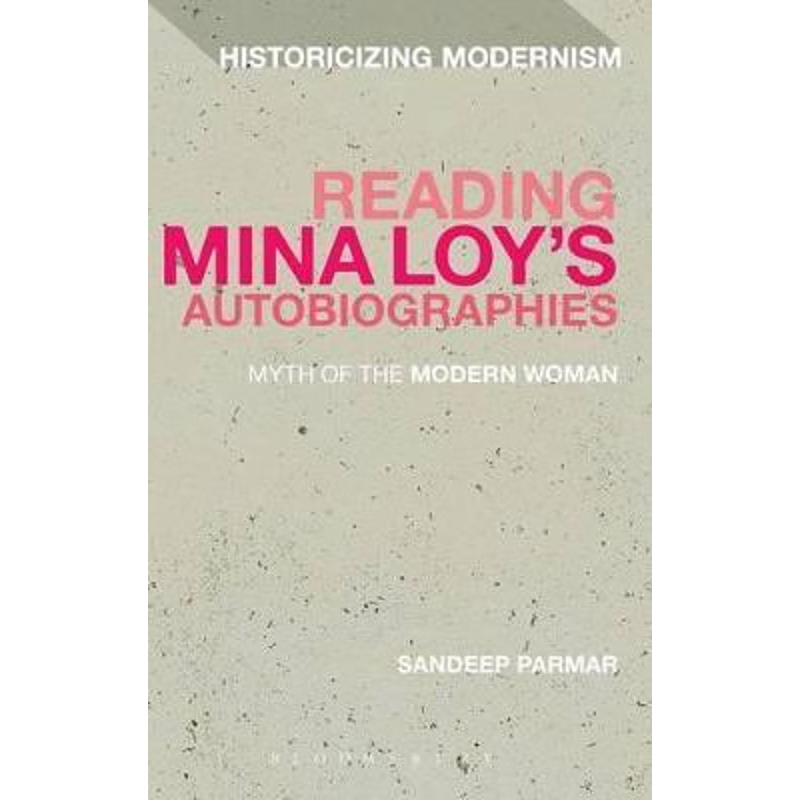 按需印刷The Reading Mina Loy s Autobiographies[9781441176400]