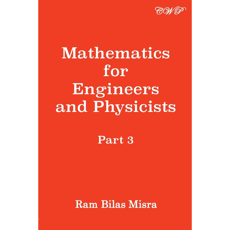 按需印刷Mathematics for Engineers and Physicists, Part 3[9781925823646]