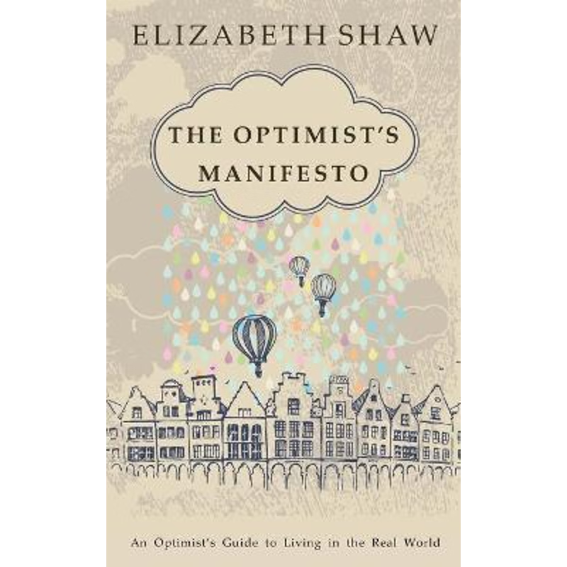 按需印刷不退不换The Optimist's Manifesto[9781732536500]