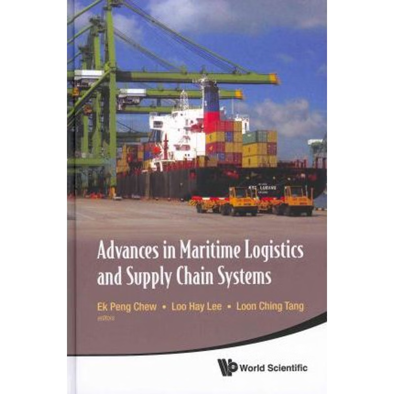 按需印刷Advances in Maritime Logistics and Supply Chain Systems[9789814329859]