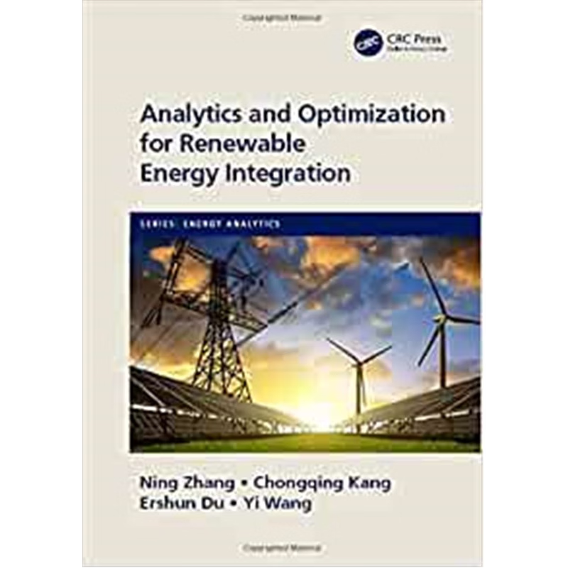 按需印刷Analytics and Optimization for Renewable Energy Integration[9781138316829]