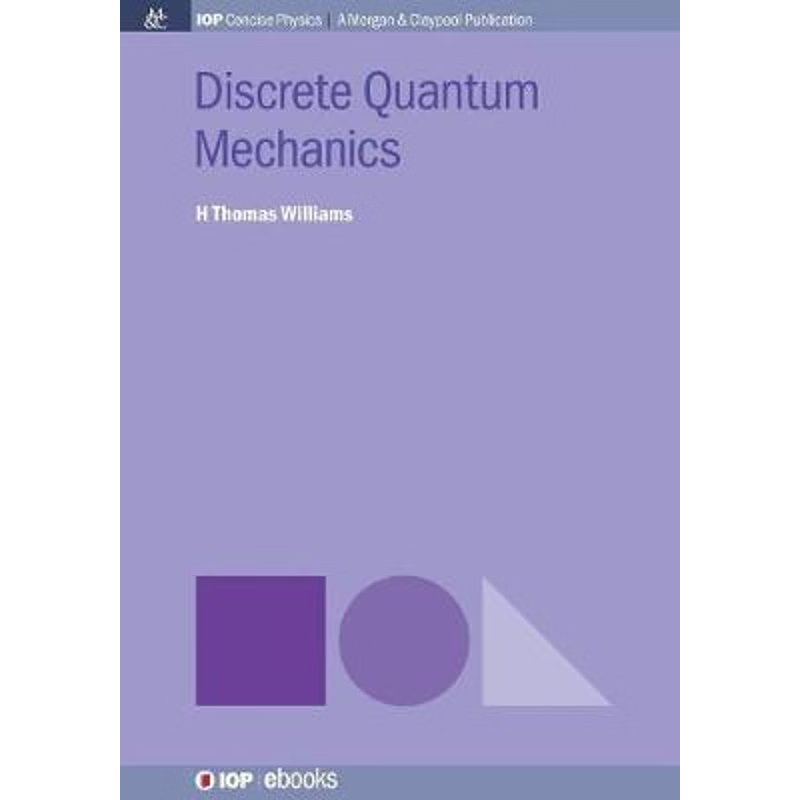 按需印刷Discrete Quantum Mechanics[9781681740614]