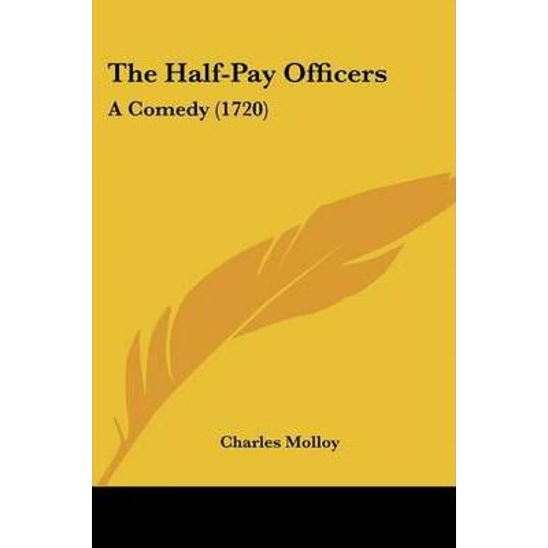 按需印刷The Half-Pay Officers[9781120032515]