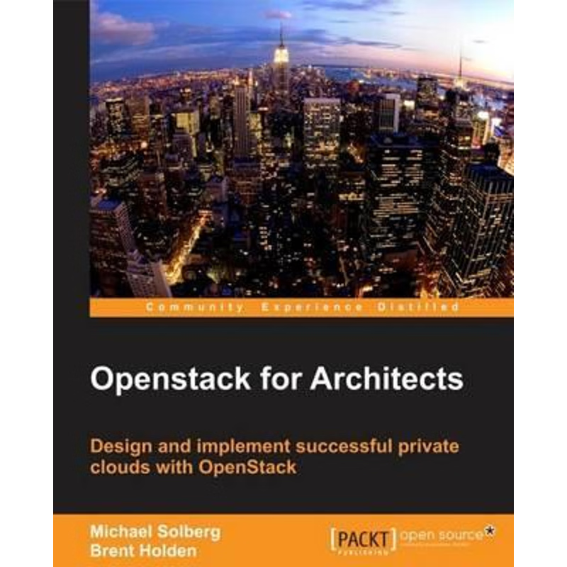 按需印刷OpenStack for Architects[9781784395100]