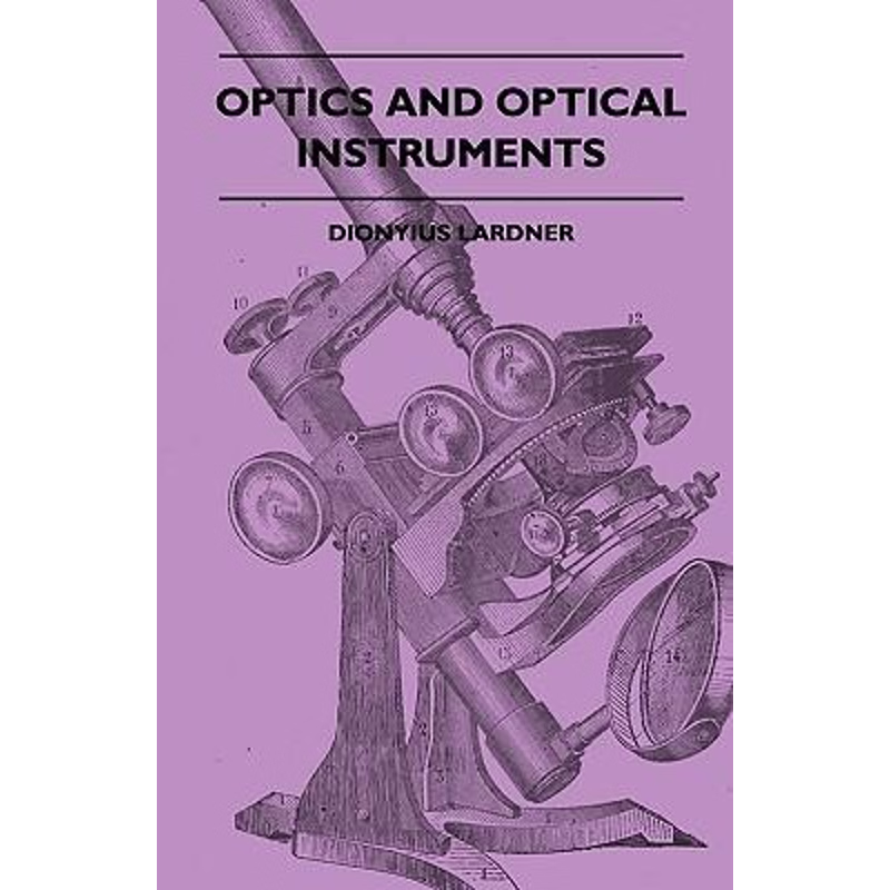 按需印刷Optics And Optical Instruments[9781445503431]