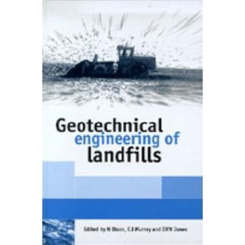 按需印刷不退不换Geotechnical Engineering of Landfills[9780727727084]
