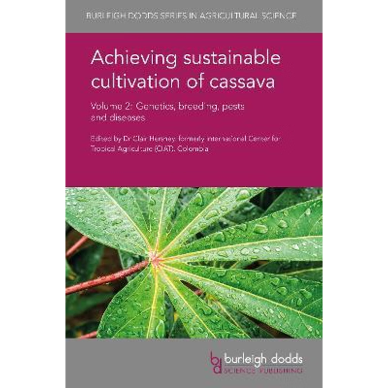 按需印刷不退不换Achieving Sustainable Cultivation of Cassava Volume 2[9781786760043]