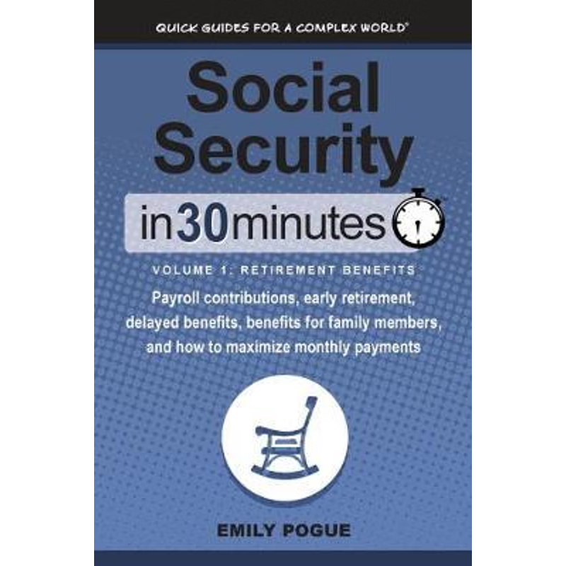 按需印刷Social Security In 30 Minutes, Volume 1[9781641880329]