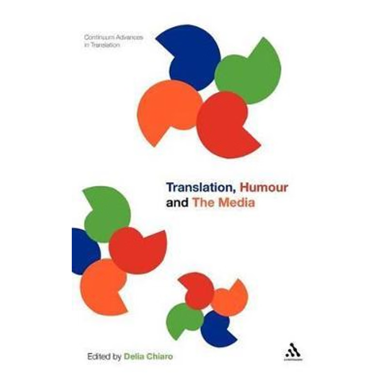 按需印刷不退不换Translation, Humour and the Media, Volume 2[9781441137883]