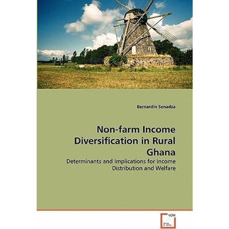 按需印刷Non-farm Income Diversification in Rural Ghana[9783639349382]