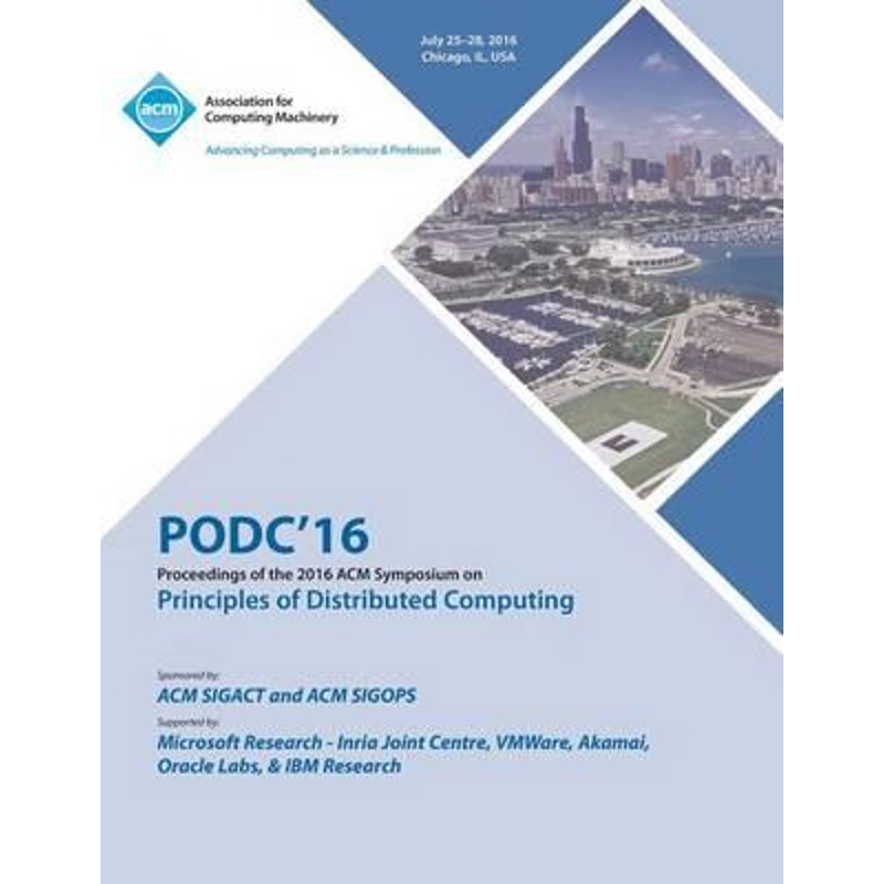 按需印刷不退不换PODC 16 ACM Symposium On Principles of Distributed Computing[9781450346214]