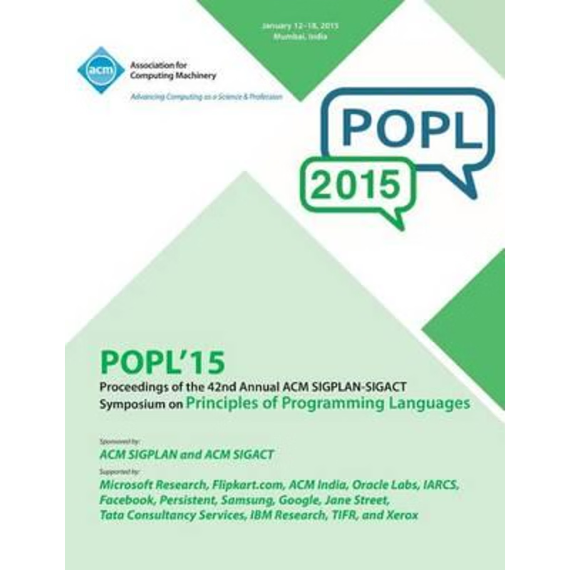按需印刷不退不换POPL 15 42nd ACM SIGPLAN-SIGACT Symposium on Principles of Programming Languages[9781450333009]