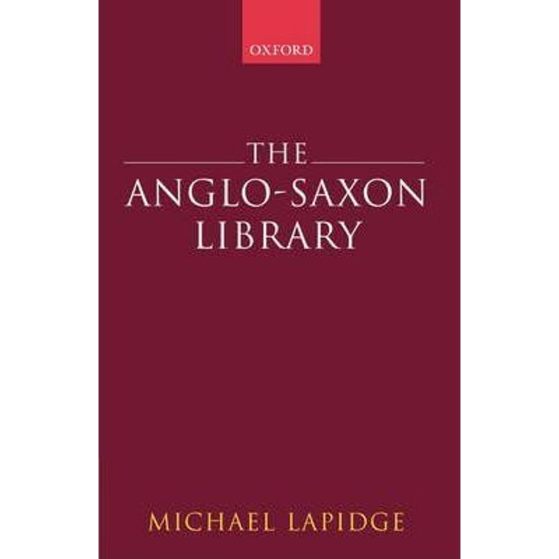 按需印刷The Anglo-Saxon Library[9780199239696]