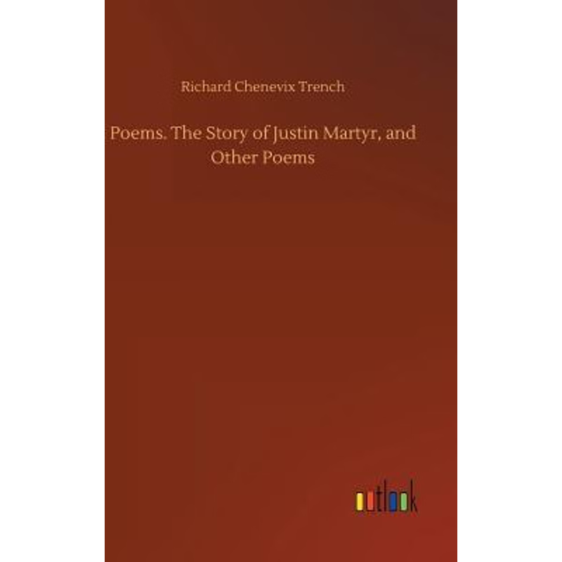 按需印刷Poems. The Story of Justin Martyr, and Other Poems[9783732636112]