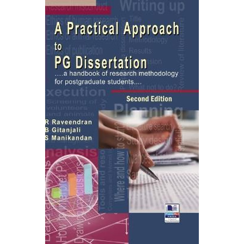 按需印刷不退不换A Practical Approach to PG Dissertation[9789385433009]