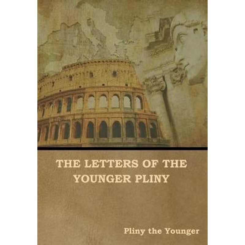 按需印刷The Letters of the Younger Pliny[9781644390856]