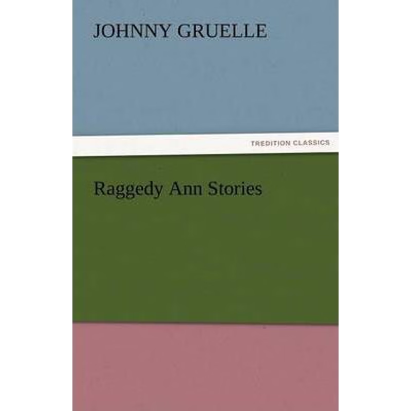 按需印刷Raggedy Ann Stories[9783842486287]