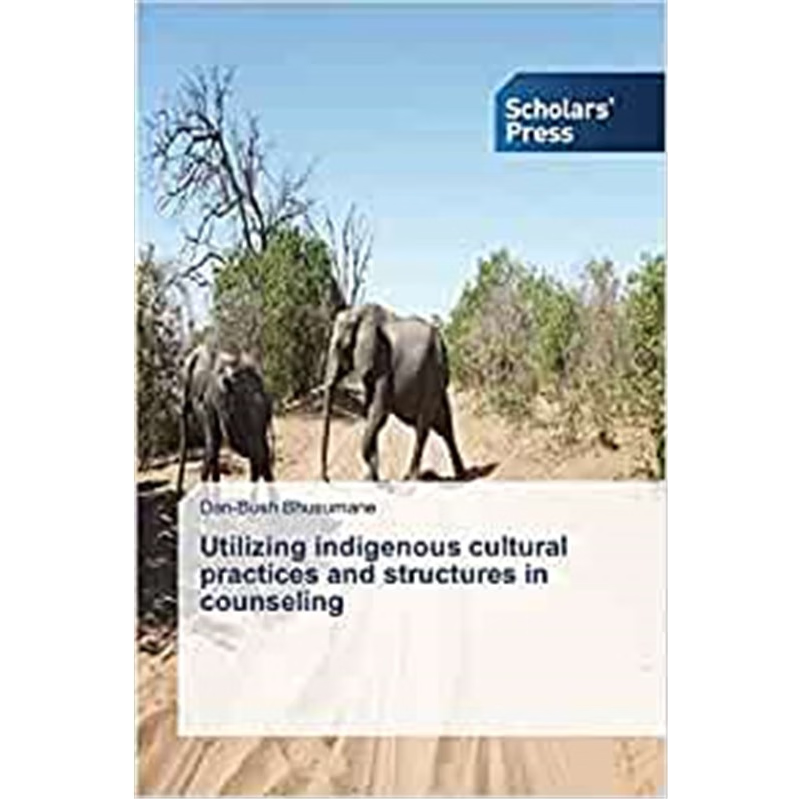 按需印刷Utilizing indigenous cultural practices and structures in counseling[9783639712742]