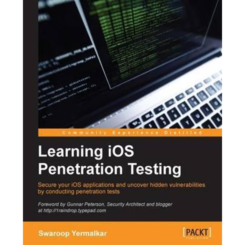 按需印刷Learning iOS Penetration Testing[9781785883255]