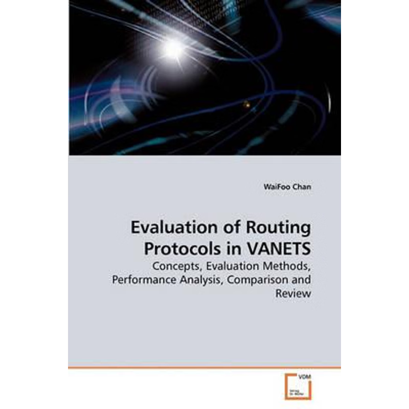 按需印刷Evaluation of Routing Protocols in VANETS[9783639224399]