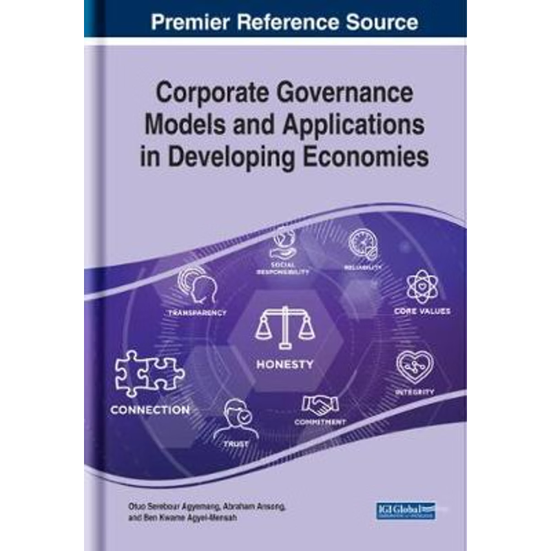 按需印刷Corporate Governance Models and Applications in Developing Economies[9781522596073]