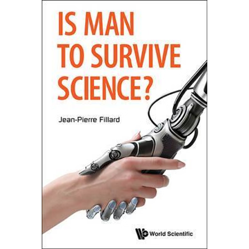 按需印刷不退不换Is Man to Survive Science?[9789814644402]