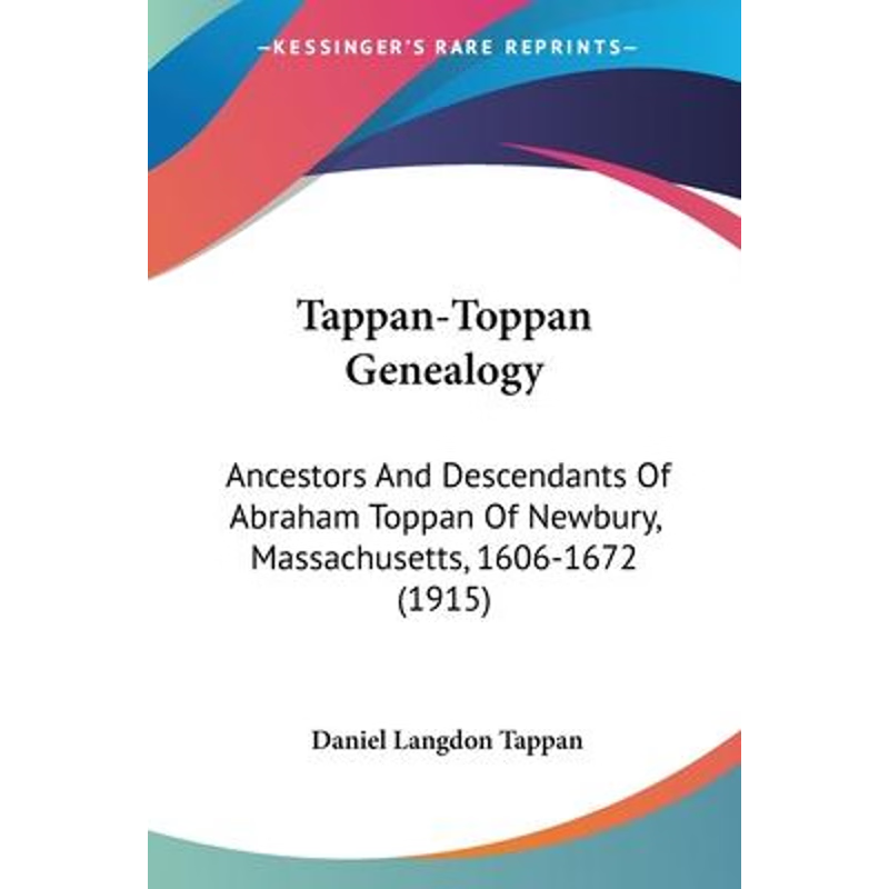按需印刷不退不换Tappan-Toppan Genealogy[9781104380533]