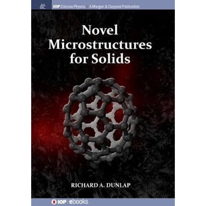 按需印刷Novel Microstructures for Solids[9781643273396]