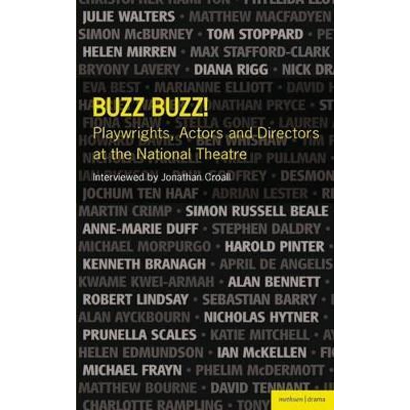 按需印刷Buzz Buzz! Playwrights, Actors and Directors at the National Theatre[9781408105207]