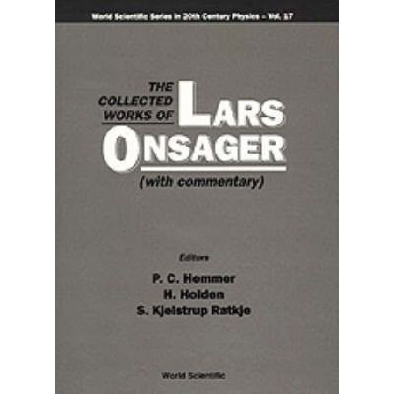 按需印刷COLLECTED WORKS OF LARS ONSAGER, THE (WITH COMMENTARY)[9789810225636]