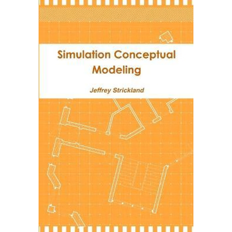 按需印刷不退不换Simulation Conceptual Modeling[9781105181627]