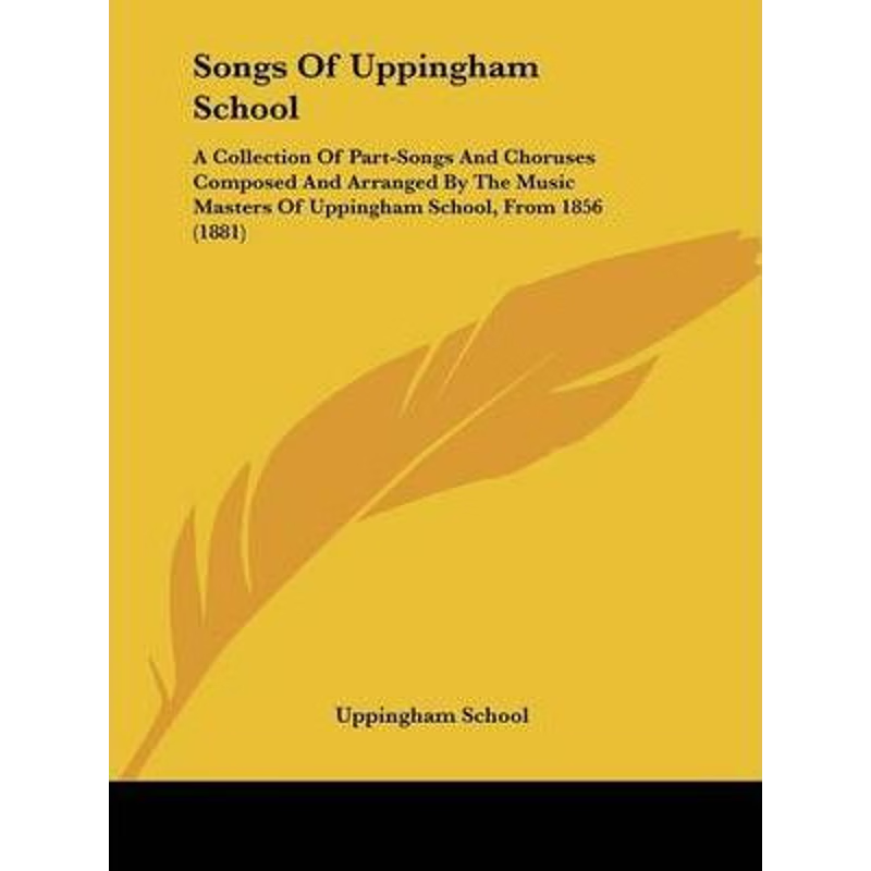 按需印刷不退不换Songs Of Uppingham School[9781120711847]