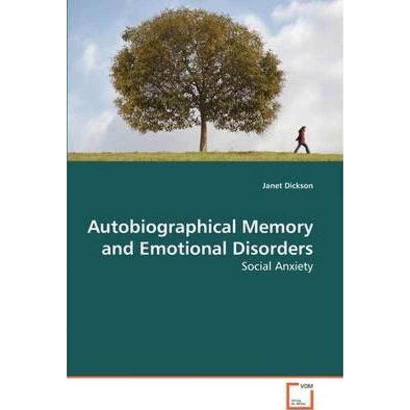 按需印刷Autobiographical Memory and Emotional Disorders[9783639125795]