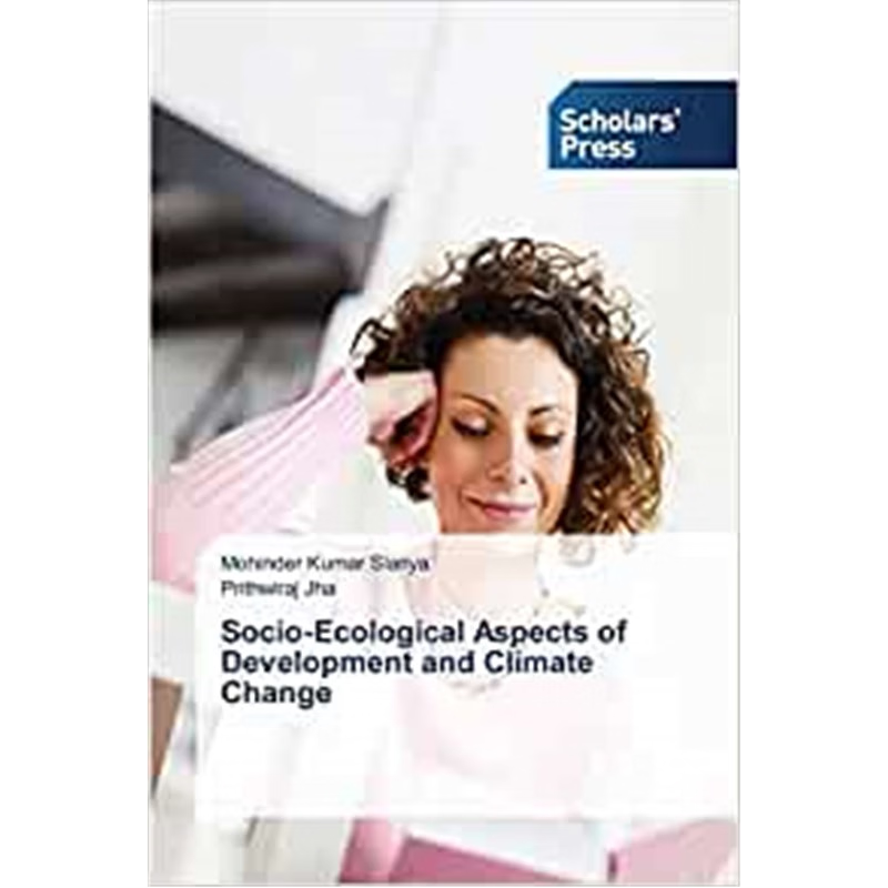 按需印刷Socio-Ecological Aspects of Development and Climate Change[9783639762068]