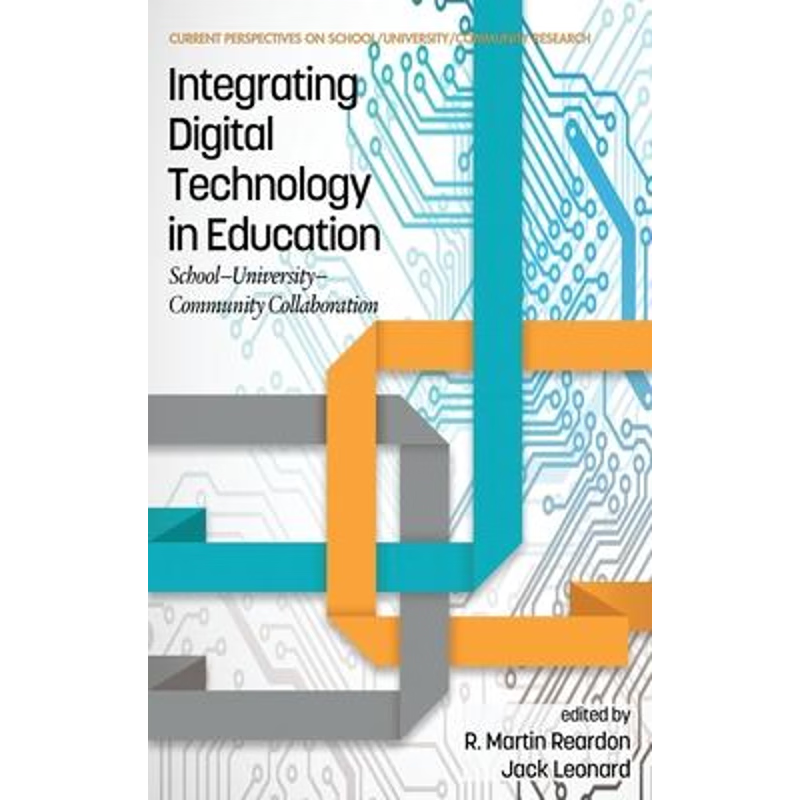 按需印刷Integrating Digital Technology in Education[9781641136716]