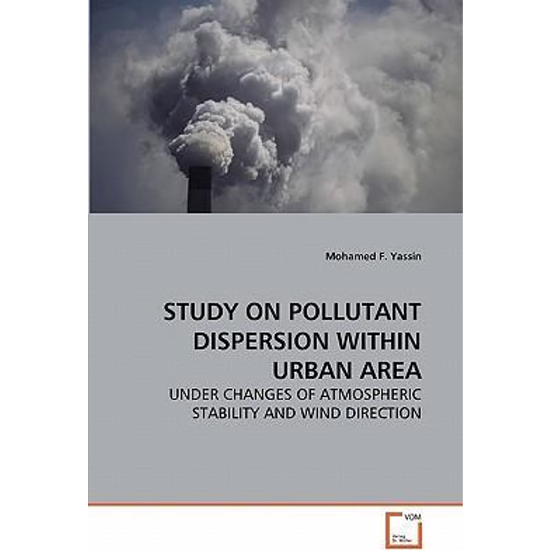 按需印刷STUDY ON POLLUTANT DISPERSION WITHIN URBAN AREA[9783639272796]