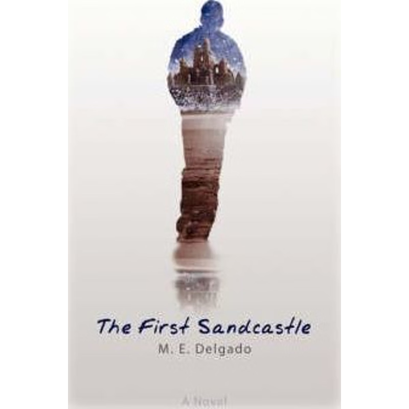 按需印刷不退不换The First Sandcastle:A Novel[9780980141016]