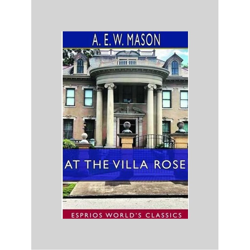 按需印刷At the Villa Rose (Esprios Classics)[9780464395171]